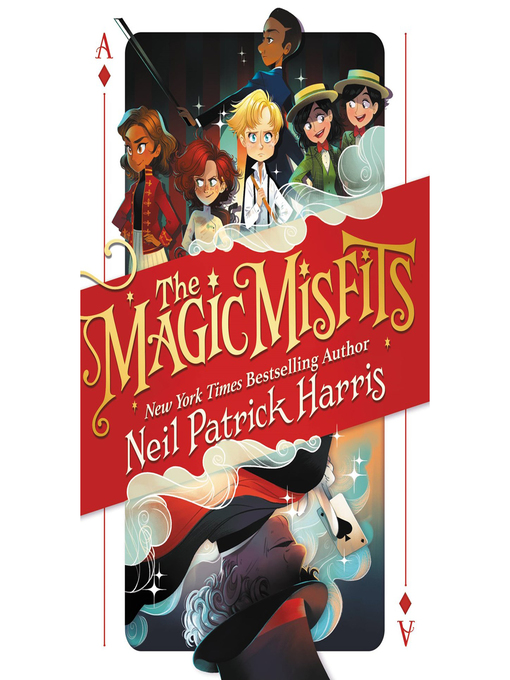 Title details for The Magic Misfits by Neil Patrick Harris - Available